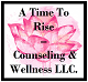 A Time to Rise Csl and Wellness LLC