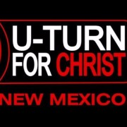 U Turn for Christ New Mexico